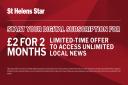 There is a special subscription offer for the St Helens Star