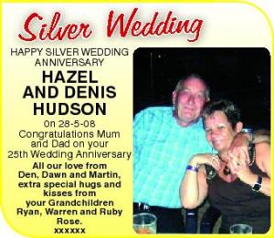 HAPPY SILVER WEDDING ANNIVERSARY HAZEL AND DENIS HUDSON